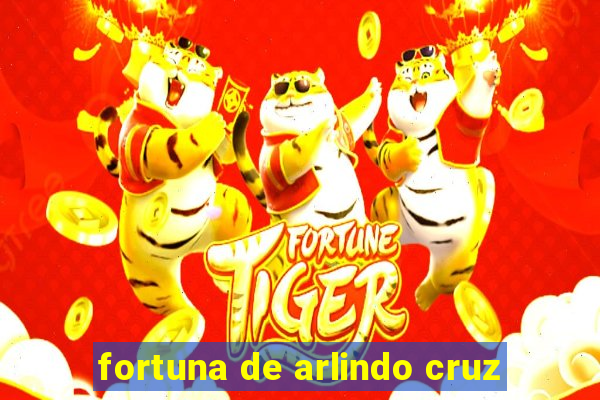 fortuna de arlindo cruz